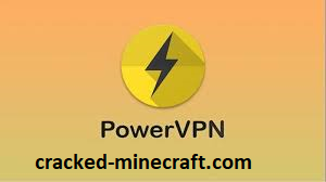 Power VPN Pro Crack