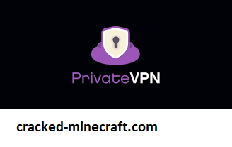 PrivateVPN Crack